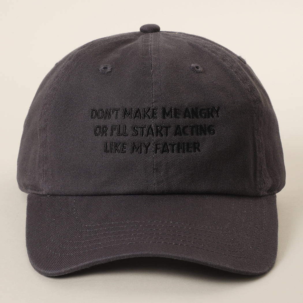 Don't Make Me Angry embroidered baseball cap in charcoal