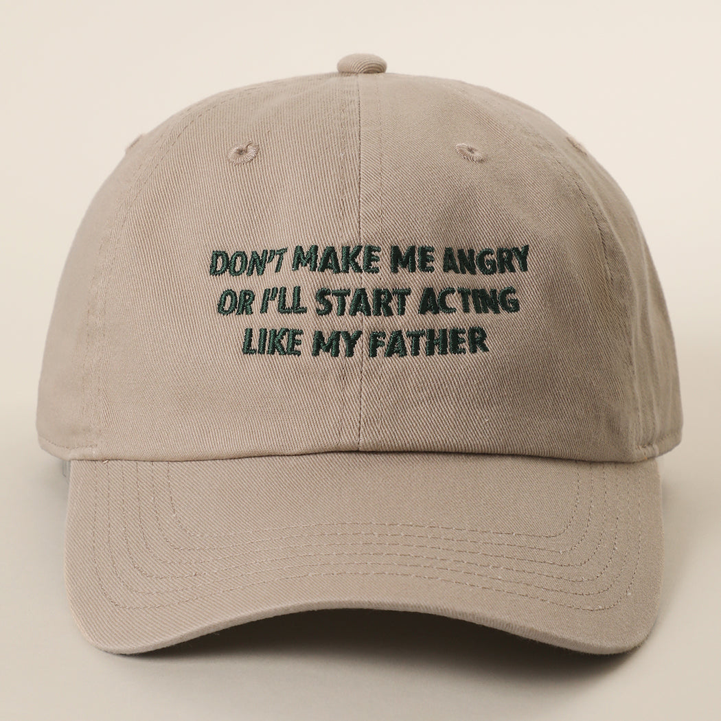 Don't Make Me Angry embroidered baseball cap in khaki