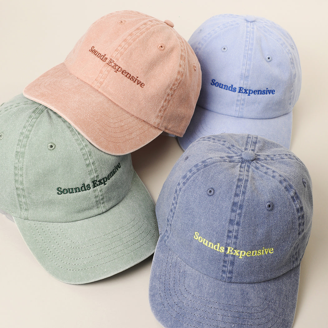Sounds Expensive embroidered baseball cap, side view
