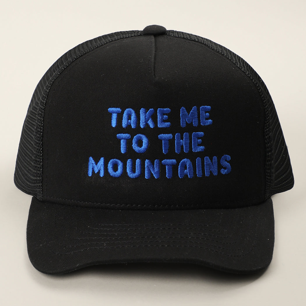 Take Me To The Mountains trucker hat in black