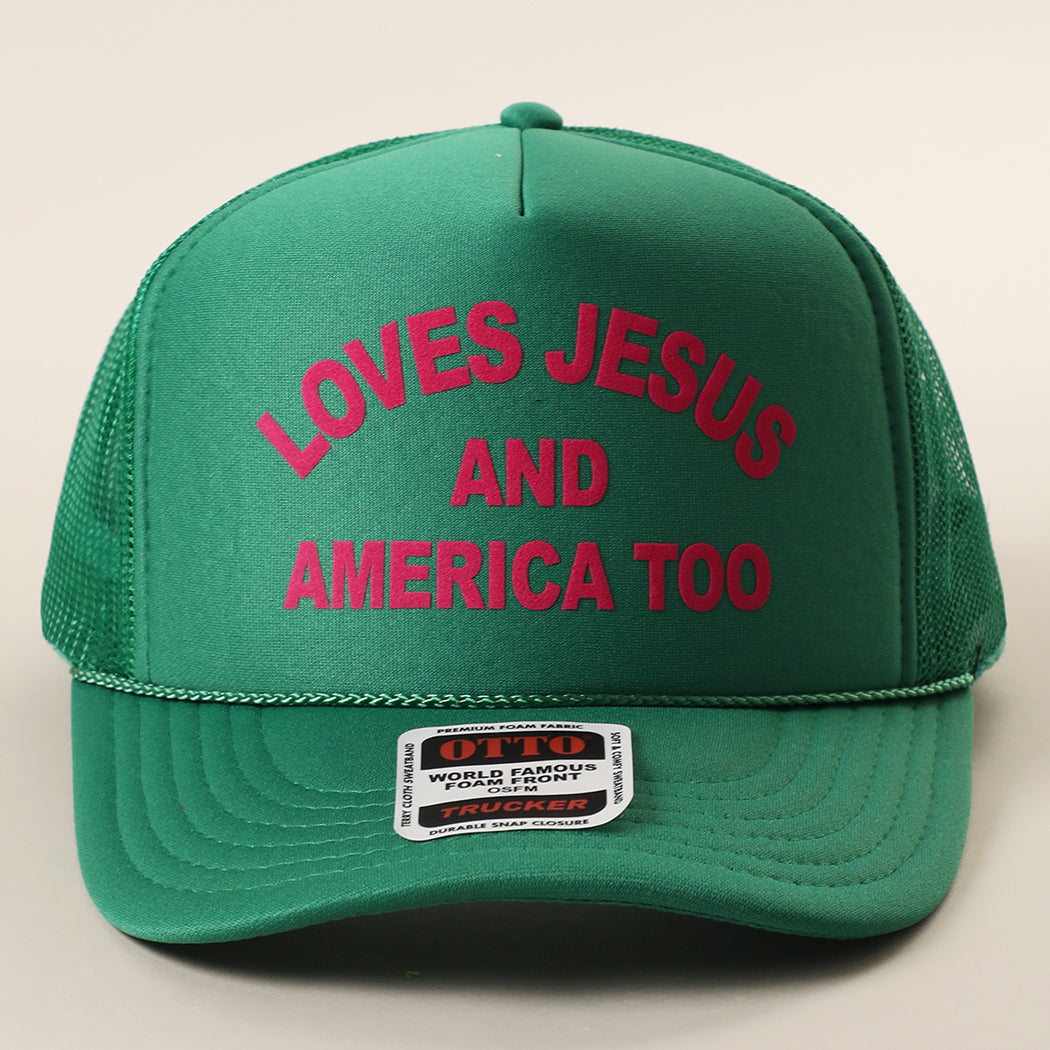 Loves Jesus And America Too foam trucker hat in kelly green