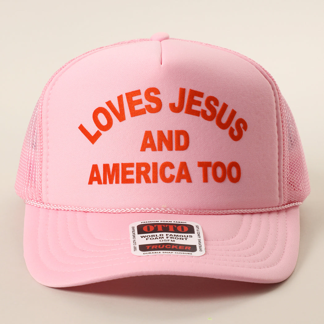 Loves Jesus And America Too foam trucker hat in pink