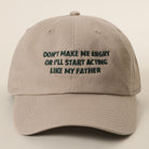Don't Make Me Angry embroidered baseball cap in khaki