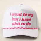 I Want To Cry rope trucker hat in hot pink