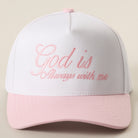God Is Always With Me two-tone trucker hat in light pink