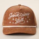Jesus Saves Y'all corduroy rope trucker hat in brown