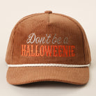 Don't Be a Halloweenie corduroy rope trucker hat in brown