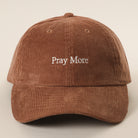 Pray More corduroy baseball cap in mocha