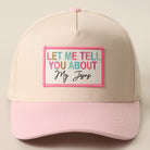 Let Me Tell You About My Jesus patch trucker hat in light pink
