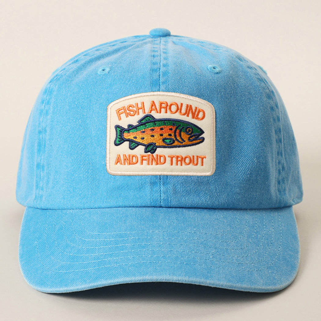 Fish Around and Find Trout patch baseball cap in turquoise