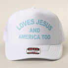Loves Jesus And America Too foam trucker hat in white