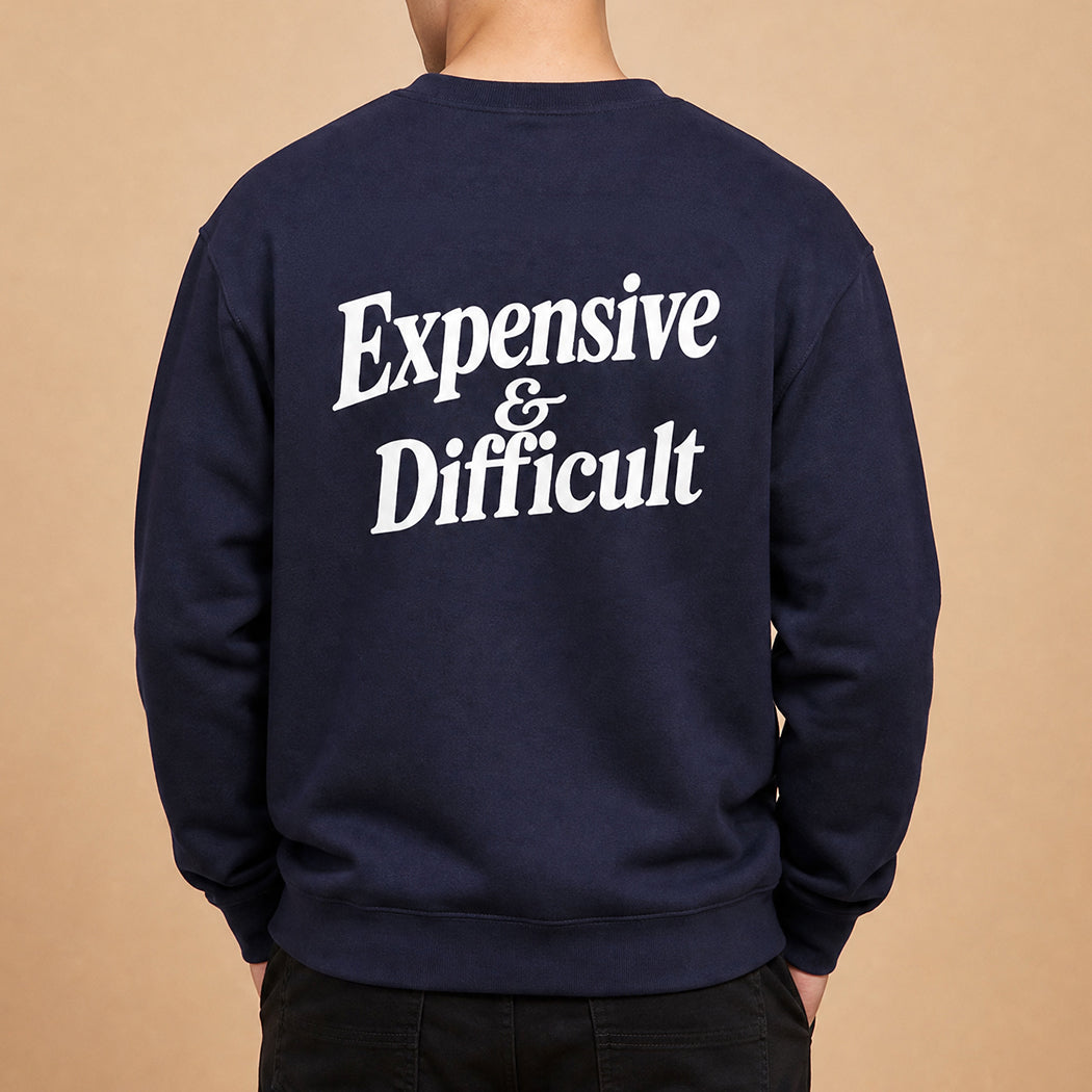 Expensive and Difficult graphic sweatshirt in navy, front view
